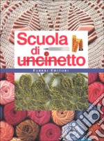 Scuola di uncinetto libro