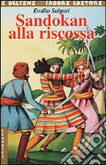 Sandokan alla riscossa libro