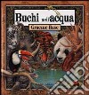 Buchi nell'acqua libro