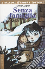 Senza Famiglia libro