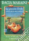 La pecora Dolly e altre storie per bambini libro