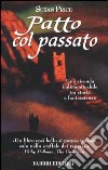 Patto col passato libro