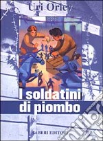 I soldatini di piombo libro