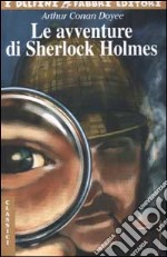 Le avventure di Sherlock Holmes libro