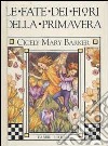 Le fate dei fiori della primavera libro