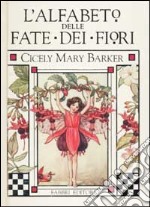 L'alfabeto delle fate dei fiori libro