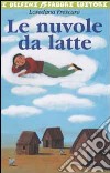 Le nuvole da latte libro