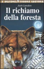 Il richiamo della foresta libro