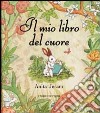 Il mio libro del cuore libro