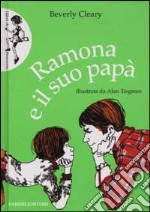 Ramona e suo papà libro