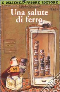 Una salute di ferro libro