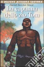 La capanna dello zio Tom libro