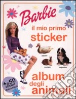 Barbie il mio primo sticker album degli animali libro