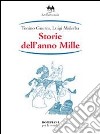 Storie dell'anno Mille libro