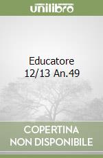 Educatore 12/13 An.49 libro