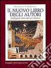 Nuovo libro degli autori. Volume unico. Antologia latina per il biennio libro
