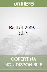 Basket 2006 - Cl. 1 libro