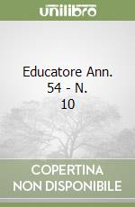 Educatore Ann. 54 - N. 10 libro