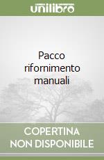 Pacco rifornimento manuali libro