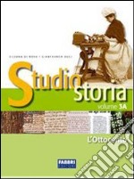 Studio storia. Per la Scuola media libro