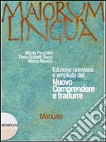 Maiorum lingua. Manuale. Con materiali A-Repertori libro