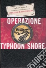 Operazione Thypoon Shore. La trilogia della Corporazione (2) libro