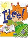 Idee. Ambito scientifico. Per la 4ª classe element libro