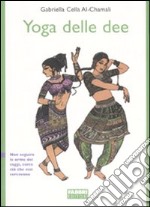 Lo yoga delle dee libro