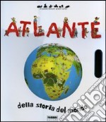 Atlante della storia del mondo libro