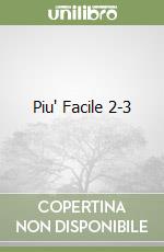 Piu' Facile 2-3 libro