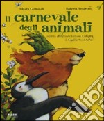 Il carnevale degli animali ispirato alla grande fa libro