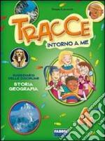 Tracce. Area scientifica. Per la 4ª classe element libro