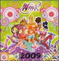 Winx Club. Calendario 2009. Ediz. illustrata libro