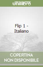 Flip 1 - Italiano libro