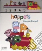 Gioca con i numeri! Happets. Ediz. illustrata