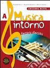 Musica Intorno Vol. A