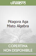 Pitagora Aga Misto Algebra libro
