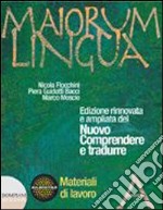 Maiorum lingua. Materiali A. Con repertori lessica libro