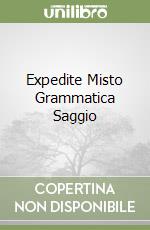 Expedite Misto Grammatica Saggio libro