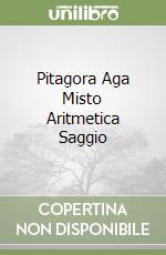 Pitagora Aga Misto Aritmetica Saggio libro