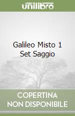 Galileo Misto 1 Set Saggio libro