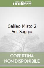 Galileo Misto 2 Set Saggio libro