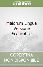 Maiorum Lingua Versione Scaricabile libro