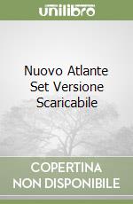 Nuovo Atlante Set Versione Scaricabile libro