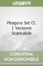 Pitagora Set Cl. 1 Versione Scaricabile libro