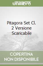 Pitagora Set Cl. 2 Versione Scaricabile libro