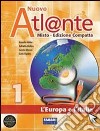 Nuovo atlante. Per la Scuola media. Con espansione libro