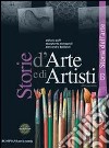 Storie d'arte e di artisti. Vol. A-B. Con quaderno di lavoro. Per la Scuola media. Con espansione online libro