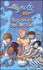 La partita del secolo. Spike Team libro