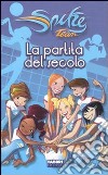 La partita del secolo. Spike Team libro